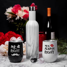 Load image into Gallery viewer, Mr Right Mrs Always Right - Wedding Gifts for Couples - Gifts for Couples -  Bridal Shower Gift - Newlywed Gift
